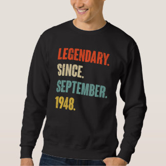 Sweatshirt 74 ans 74e anniversaire Légendaire depuis septembr