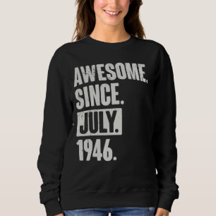 Sweatshirt 76 Ans 76ème anniversaire extraordinaire depuis ju