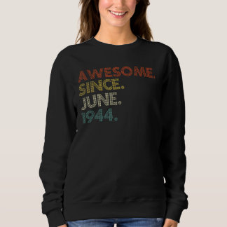 Sweatshirt 78 Ans Juin 1944 2