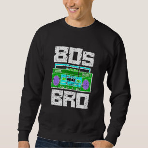 Sweatshirt 80s Bro 1980's Party 80 Frère Cassette Pla