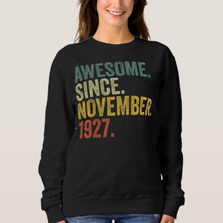 Sweatshirt 95e anniversaire Awesome depuis novembre 1927 95 A