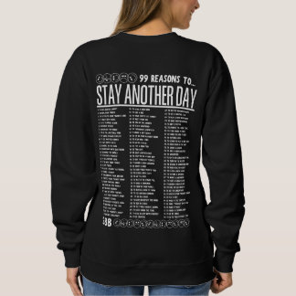 Sweatshirt 99 raisons de rester un jour de plus - Santé menta