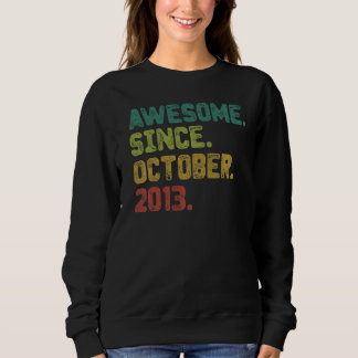 Sweatshirt 9 Ancien Awesome depuis Octobre 2013 9e Anniversai