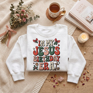 Sweatshirt À l'ère de l'anniversaire de Jésus, Noël 