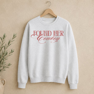 Sweatshirt A Trouvé Son Cowboy Western Bachelorette