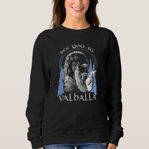 Sweatshirt À vous revoir à Valhalla Guerrier Viking