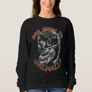 Sweatshirt À vous revoir à Valhalla Viking Vikings