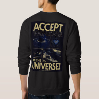 Sweatshirt Acceptez l'Amour de l'Univers Typographie Cosmique