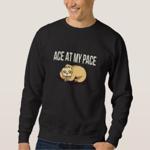 Sweatshirt Ace À Mon Pace Sloth Inspirationnelle Sloth