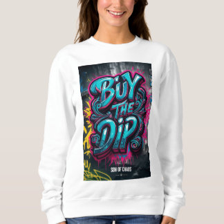 SWEATSHIRT ACHETEZ LE DIP