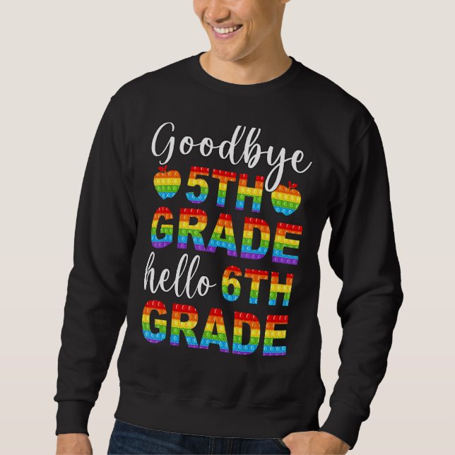 Sweatshirt Adieu 5e année Bonjour 6e année Pop It Graduatiati (Devant)