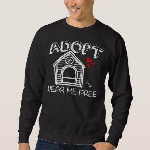 Sweatshirt Adopter Un Retriever Labrador Près De Moi Gratuit