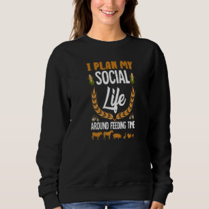Sweatshirt Agriculteur Je Planifie Ma Vie Sociale Autour Du T