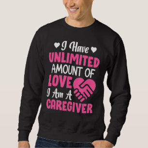 Sweatshirt Aide-Soins Quantité D'Amour Soins-Soins Graphe