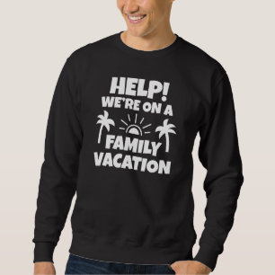 Sweatshirt Aide Vacances Familiales