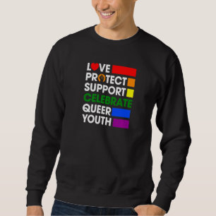 Sweatshirt Aimer Protéger Support Célébrer Queer Youth Lgbtq 