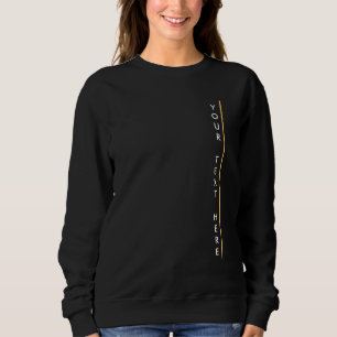 Sweatshirt Ajouter Votre Texte Ici Elégante Modèle moderne fe