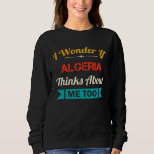 Sweatshirt Algérie    Citation Souvenir Vintage