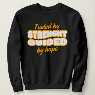 Sweatshirt Alimenté par la Force, Guidée par l'Espoir.