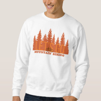 Sweatshirt Allons faire du VTT