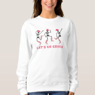 Sweatshirt Allons Gouls Halloween Skeletons Pink Cowgirl