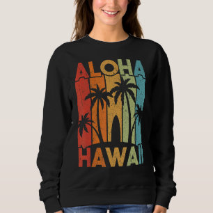Sweatshirt Aloha Hawaii Île Hawaii Palm Tree Beach Sur