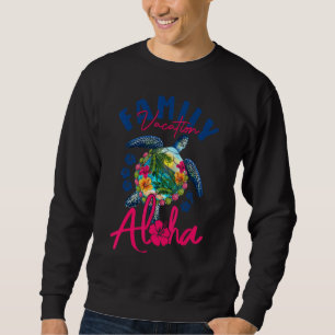 Sweatshirt Aloha Hawaii Vacances Hawaii Correspondance tortue