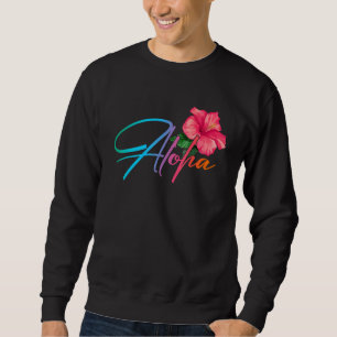 Sweatshirt Aloha Hawaiian Hibiscus Fleurs Hawaii Beach Luau