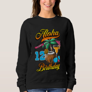 Sweatshirt Aloha Son 12e Anniversaire Hawaii Beach 12 Année O