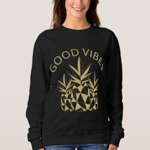 Sweatshirt Aloha Vibes d'ananas Fruit exotique hawaïen