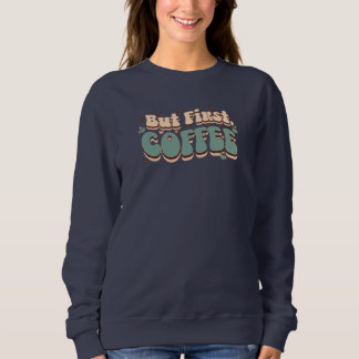 Sweatshirt Amateur de café