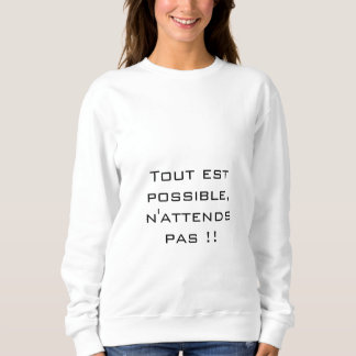 Sweatshirt ambition