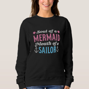 Sweatshirt Âme D'Une Bouche De Sirène D'Un Voilier