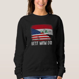 Sweatshirt American Flag & Iraq Flag Best Mom Ever Family