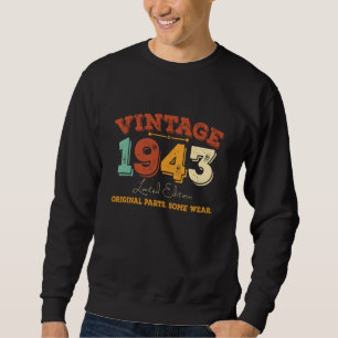 Sweatshirt Amusant 82 ans 1943 Vintage 82e anniversaire Cadea