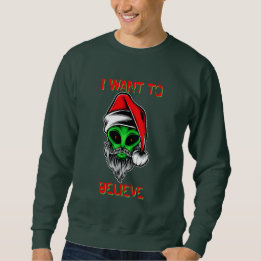 Sweatshirt Amusant Alien Père Noël Je Veux Croire
