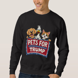 Sweatshirt Animaux de compagnie pour Trump Cats Maga Dogs Ele