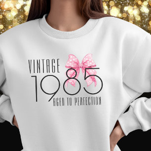 Sweatshirt Anniversaire Vintage à la perfection Cadeau pour e