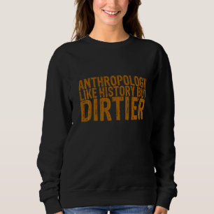 Sweatshirt Anthropologie Comme Histoire Mais Dirtier
