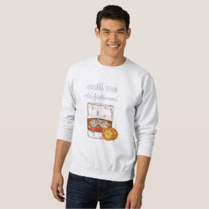 Sweatshirt Appelez-moi vieux mode