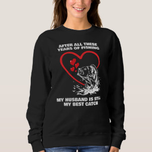 Sweatshirt APRÈS TOUTES CES ANNÉES PÊCHE Mari meilleur attrap