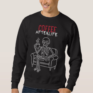 Sweatshirt Après-vie de café - Squelette Mug