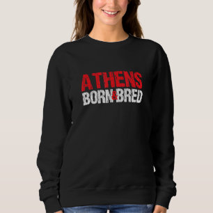 Sweatshirt Athènes Né Et Élevé Géorgie Hometown Ga Home Stat