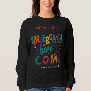 Sweatshirt Attention À La Maternelle Ici Je Reviens À L'École