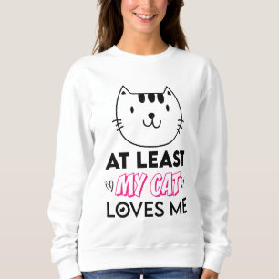 Sweatshirt Au moins mon chat m'aime