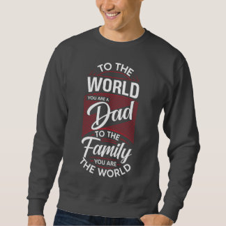 Sweatshirt Au monde, tu es un papa 🌍 ❤️