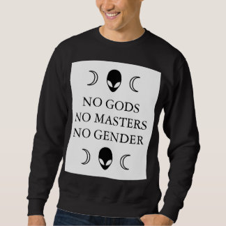 Sweatshirt AUCUNS DIEUX AUCUNS MAÎTRES AUCUN pull de GENRE