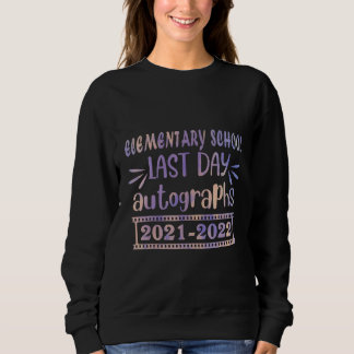 Sweatshirt Autographes De dernière Journée Pour Les Écoles Pr