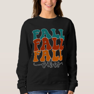 Sweatshirt Automne Automne Vibes Typographie Script Femme