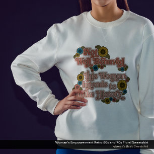 Sweatshirt Autonomisation des femmes dans les années 60 rétro